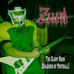 Zord : The Glory Rush (Soldiers of Football)